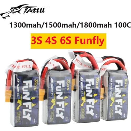 TATTU FUNFLY 1300mAh 1550mAh 1800mah 3S 4S 6S 11.1V 14.8V 22.2V 100C Lipo Battery XT60 Plug for FPV 250 230 210 180 Size Drone