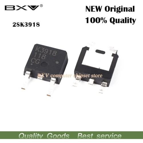 10PCS 2SK3918 K3918 TO-252 SOT MOSFET SMD Transistor new original