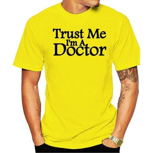 Mens Summer T Shirts Short Sleeve Trust Me Im A Doctor Medic Dr Student Geek Top Funny Gift Birthday Men Cool T-Shirts
