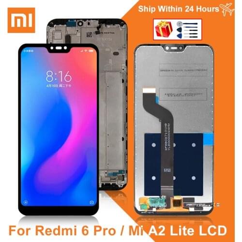 5.84" Original For Redmi 6 Pro LCD Display Screen Digitizer For Xiaomi A2 Lite Display Super LCD With Frame Replacement Parts