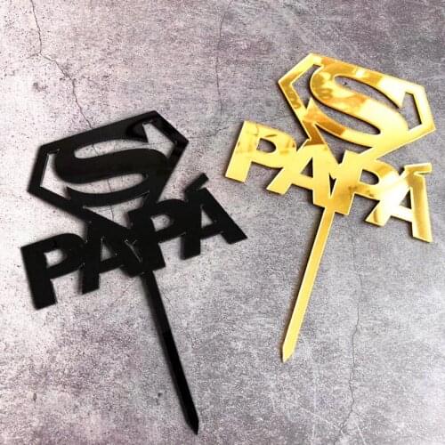 Ins Style Super Papa Cake Decoration Acrylic Happy Father`s Day Cake Toppers for Super Dad Birthday Dessert Cake Decor Supply