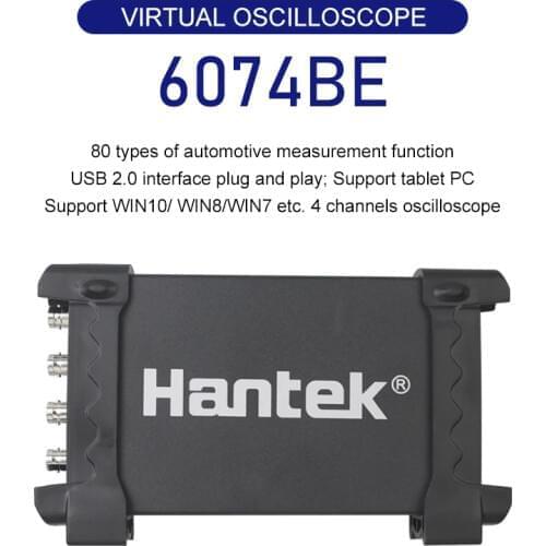 Hantek 6074BE Digital Storage Oscilloscopes Pc Usb Portable Automotive Virtual Osciloscópio 4 Channels 70MHZ Signal Generator