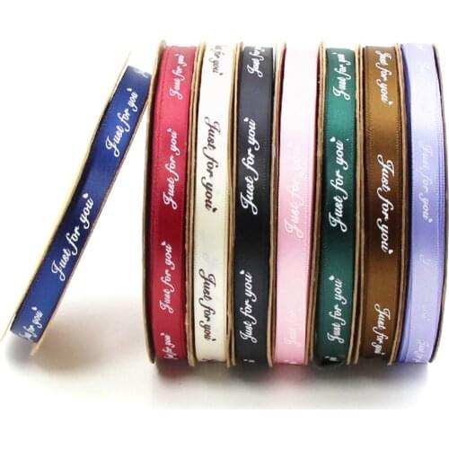 10Yards 3/8"(10mm) Ribbon Just For You Printed Ribbon For Bows DIY Gift Box Wrapping Belt Satin Silk Ribbon Headwear Accessories