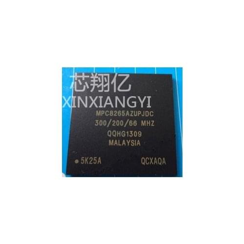 XINXIANGYI MPC8265ACZUMHBC BGA