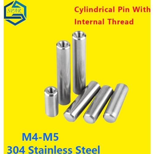 Internal Thread Cylindrical Pin Cylindrical Pin with Internal Thread Locating Pin Internal Thread Cylindrical Dowel Pin M4/M5