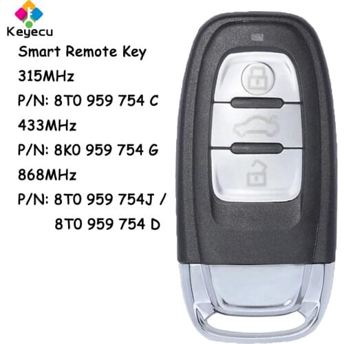 KEYECU Replacement Smart Remote Keyless Entry Key - 3 Buttons & 315MHz/ 433MHz/ 868MHz - FOB for Audi A4L Q5 FCC ID: 8T0959754C