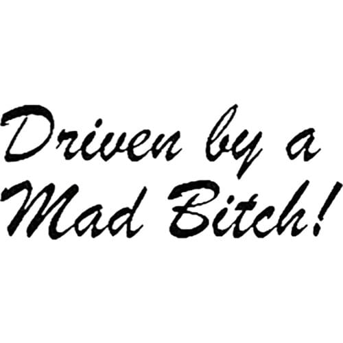 15*6cm Driven By A Mad Bitch Car Bumper Sticker Funny Drift Jdm Vinyl Wall Art Cute And Interesting Fashion Sticker Decals