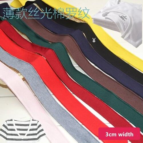 Mercerized cotton ribbed T-shirt thin thread summer autumn clothing accessories round neck heart leader mouth hem DIY fabric