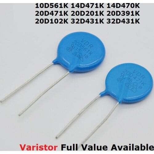 5PCS Varistor 32D431K 14D471K 14D470K 10D561K 20D201K Varistors 20D391K 20D102K 20D471K