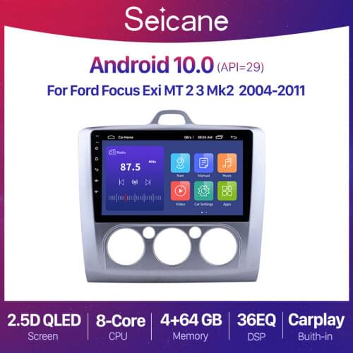 Seicane 9" Android 10 2 din QLED Car Radio Stereo Head Unit Player For Ford Focus 2 Exi MT 2004-2009 2010 2011 GPS Navigation