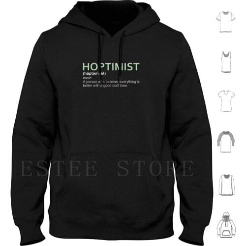 Hoptimist Design For Beer Lovers Hoodies Long Sleeve Beer Beer Home Brewing Home Brewer Brew Pub Drinking Micro