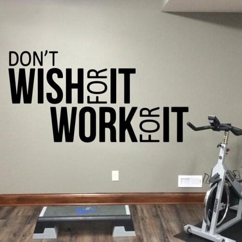 Don'T Wish For It Work For It Wall Sticker Gym Workout Office Motivational Quote Wall Decals Home Decor Bedroom Wallpaper