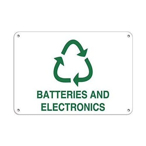 BIN SHANG Batteries and Electronics Activity Sign Recycling Signs Aluminum Metal Sign 8" X 12" inch