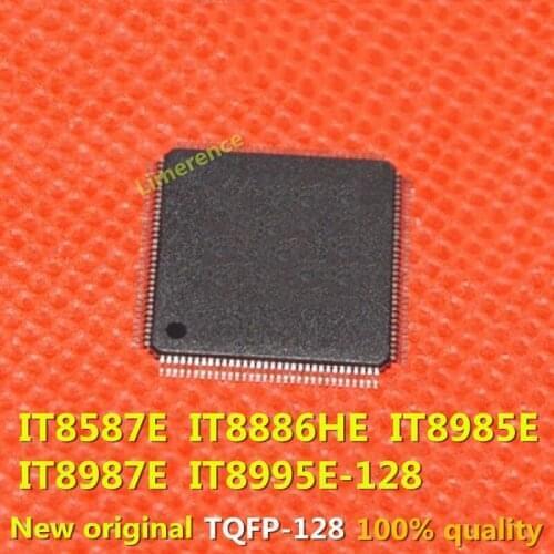1PCS IT8587E FXA FXS IT8886HE AXA AXS IT8985E AXA AXS IT8987E BXA BXS IT8995E-128 CXA CXS DXA QFP-128 new and original IC