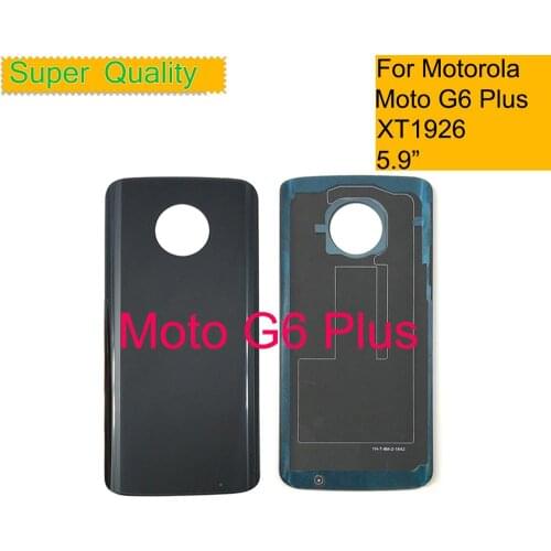 10Pcs/Lot For Motorola Moto G6 Plus XT1926 Housing Battery Cover Back Cover Case Rear Door Chassis Shell G6 Plus Replacement