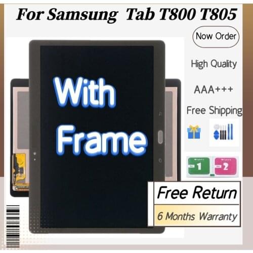 100% AAA+ 10.5" For SAMSUNG Galaxy Tab S T800 T805 SM-T800 SM-T805 oled LCD Display Touch Screen Digitizer Assembly with frame