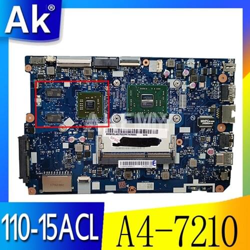 NEW 80TJ for ideapad 110-15ACL laptop motherboard NM-A841 CPU:A4-7210 DDR3 GPU:R5-430M 2GB FRU: 5B20L46292 5B20L46275 100%test