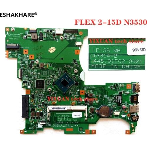 ESHAKHARE Original for Lenovo FLEX 2-15D laptop motherboard FLEX 2-15 N3530 LF15B 13314-2 448.01E02.0021 tested good free shippi