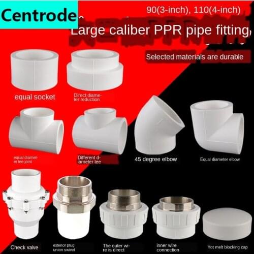 90 / 110PPR Large Diameter Pipe Fittings Daquan 3 inch 4 inch inner and outer wire joint PPR water pipe hot melt fittings