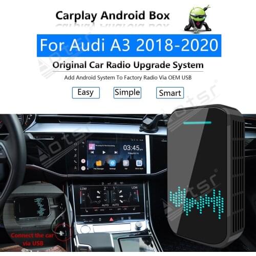 Car Radio Carplay Android Ai Box For Audi A3 2018 - 2020 Multimedia Player Radio Apple Wireless Carplay Box Upgrade Mirror Link