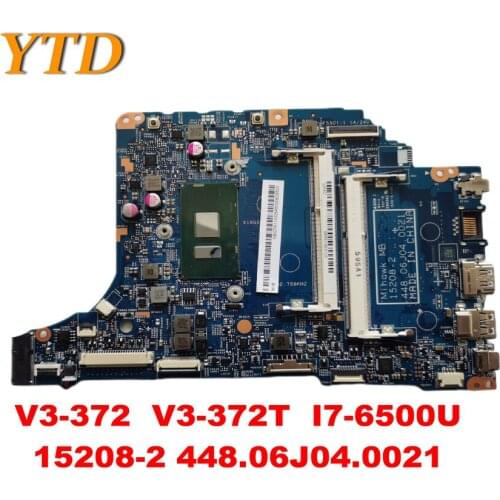 Original for ACER V3-372 Laptop motherboard V3-372 V3-372T I7-6500U 15208-2 448.06J04.0021 tested good free shipping