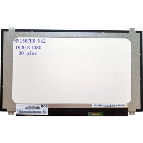 NV156FHM-N42 V8.0 fit NV156FHM-N41 NV156FHM-N43 LP156WF4-SPU1 Matrix for Laptop 15.6"Lcd Screen Display FHD 1920*1080 EDP 30 Pin