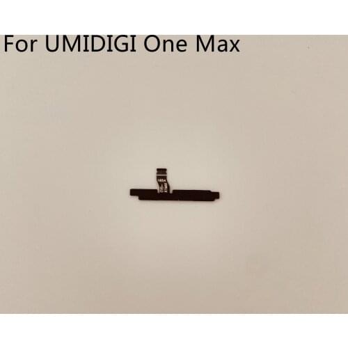 UMIDIGI One Max Used Power On Off Button+Volume Key Flex Cable FPC For UMIDIGI One Max MTK Helio P23 Free Shipping