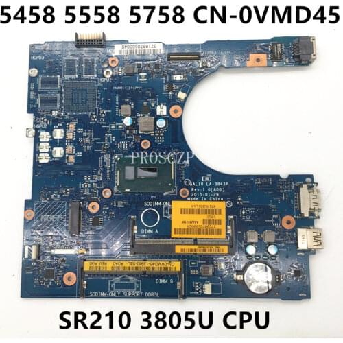 Free shippingFor 5458 5558 5758 Laptop motherboard CN-0VMD45 0VMD45 VMD45 AAL10 LA-B843P With SR210 3805U CPU working well