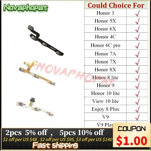 Novaphopat For Huawei Honor 3 5X 6X 7X 8X 8 9 View 10 Lite 7A 4C 6C Pro V9 Play Power Volume On Off Button Flex Cable Ribbon