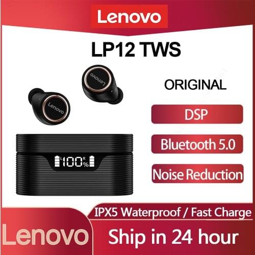 Lenovo LP12 TWS Bluetooth Earphones Ture Wireless Bluetooth 5.0 DSP Noise Reduction HD Call IPX5 Waterproof Fast Charge Headsets