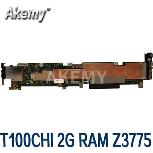 Akemy New! T100CHIN Laptop motherboard W/ 2G RAM /Z3775 64G SSD For Asus T100CHIN T100CHI T100CH Test original mainboard GMA HD