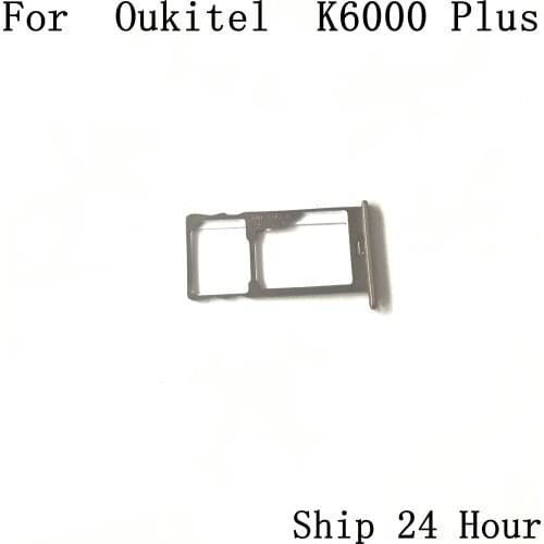 Oukitel K6000 Plus Used SIM Card Reader Holder Connector For Oukitel K6000 Plus Repair Fixing Part Replacement