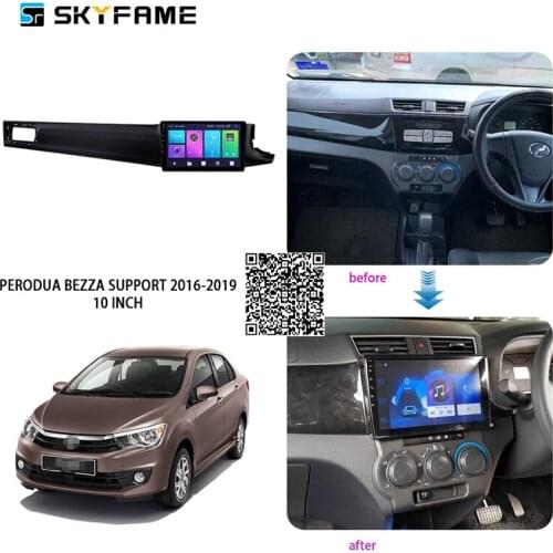 SKYFAME 4+64G Car Radio Stereo For Perodua Bezza B300 2016-2019 Android Multimedia System GPS Navigation DVD Player