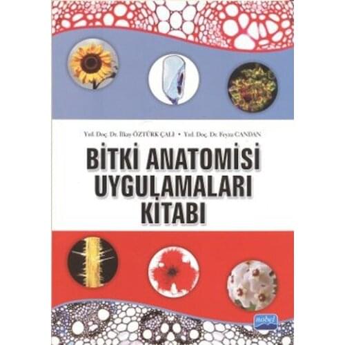 Plant Anatomy and Applications Book. Spring Gülter.Nobel the Academic Publishing