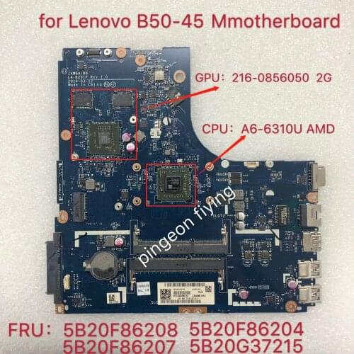Para Lenovo laptop Motherboard LA-B291P B50-45 ZAWBB w/A6-6310 R5 M230 100% teste ok FRU:5B20F86208 5B20F86204 5B20F86207