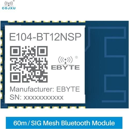 BLE MESH TLSR8253F512 2.4GHz 10dBm PCB SMD SIG Mesh Networking Module UART 60m IoT Wireless Remote Control cojxu E104-BT12NSP