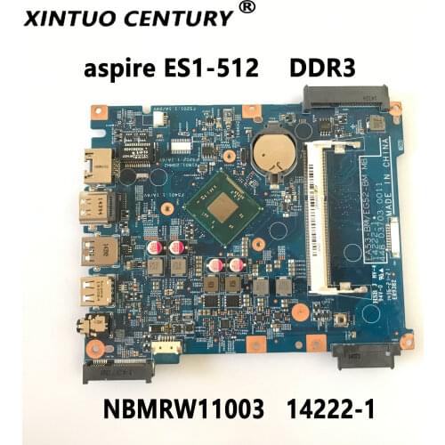 Original For Acer aspire ES1-512 Laptop motherboard NBMRW11003 EA53-BM EG52-BM MB 14222-1 Mainboard 448.03703.0011 100% Test OK