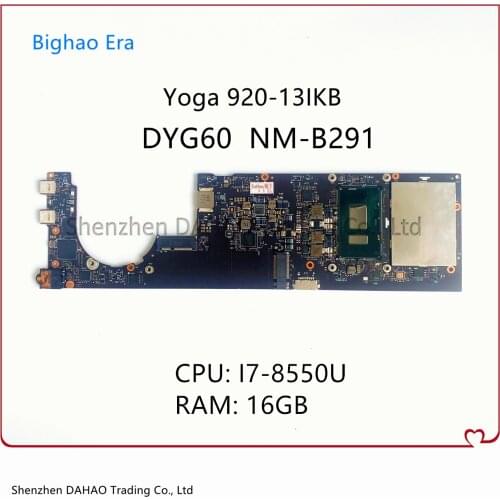 For Lenovo Yoga 920-13IKB Laptop Motherboard 80Y7 80Y8 CPU:I7-8550U RAM:16GB DYG60 NM-B291 FRU 5B20Q09565 5B20Q09639 100% Tested