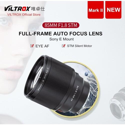 VILTROX 85mm f/1.8 Mark II STM Auto Focus Fixed focus lens F1.8 Lens for Camera SONY E-mount A9II a7IV a7RV a7SII A6500 A6600