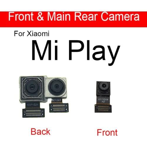 Small Front & Main Rear Camera For Xiaomi Mi Play Front Face & Back Big Camera Flex Cable Replacement Parts
