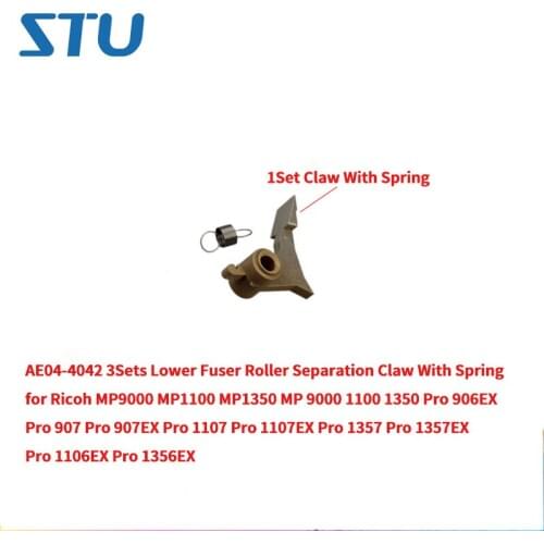 AE04-4042 3Sets Lower Separation Claw With Spring for Ricoh MP 9000 1100 1350 Pro 1356 1357 1106 1107 907 906 MP9000 MP1350