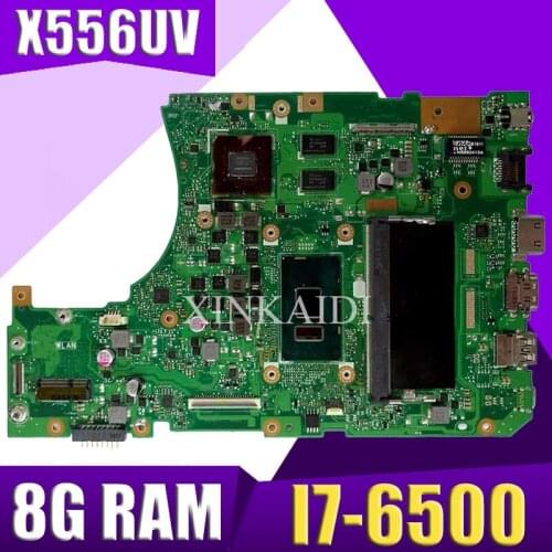 XinKaidi X556UV Laptop motherboard DDR4 8g RAM I7-6500 for ASUS X556UQ X556UV X556UB X556UR X556U mainboard X556UV motherboard