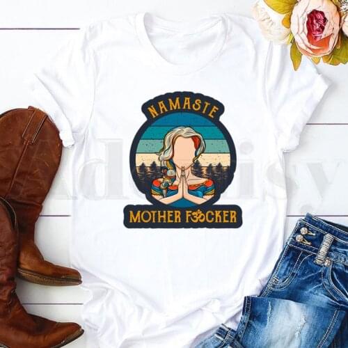 Namaste Mother Fcker Vintage Funny T Shirts Printed Short Sleeve Female Tops Tees Harajuku Vogue Vintage Womens T-shirt