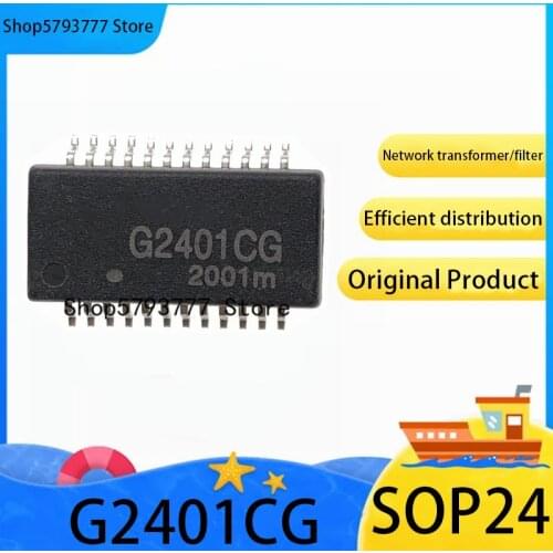 5PCS-50PCS G2401CG SOP-24 G2401 SOP24 Network transformer brand new original