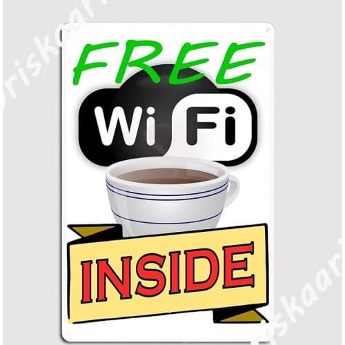 Free Wifi Inside Color Full On Art Metal Sign Kitchen Poster Cinema Garage Vintage Tin sign Poster