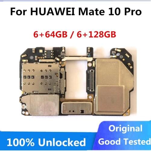 Original Unlocked For HUAWEI MATE 10 PRO Motherboard 64gb 128GB Logic Board Mainboard WIth Full Chips 100% Tested 6GB RAM