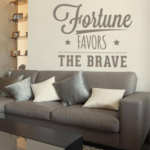 Inspirational Quotes Wall Decal Sofa Background Decorative Fortune Favours The Brave Wall Sticker Removable Text Decals ZA698