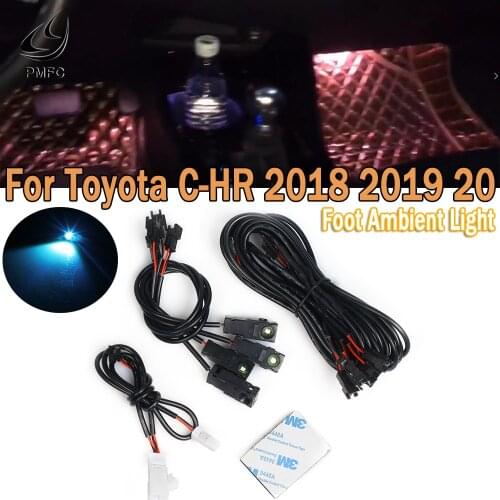 PMFC 4Pcs LED Foot Light Ambient Light Decorative Light Special Atmosphere Lamp Ice Blue/64 Colors For Toyota C-HR 2018 2019 20