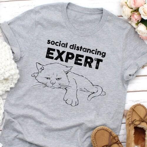 Funny Cat Social Distancing Expert art T-Shirt 100% Cotton graphic grunge Fashion street style women quote unisex tshirt top tee