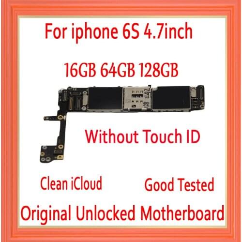 100% Original unlocked for iphone 6S 4.7inch Motherboard With/Without Touch ID,good tested for iphone 6S Mainboard free icloud